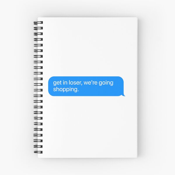 Item preview, get in loser, we're going shopping - Mean girls quote designed and sold by goal-getter.