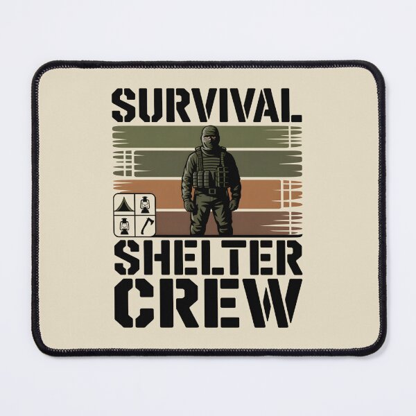 Item preview, Survival Shelter Crew designed and sold by SignumShop.