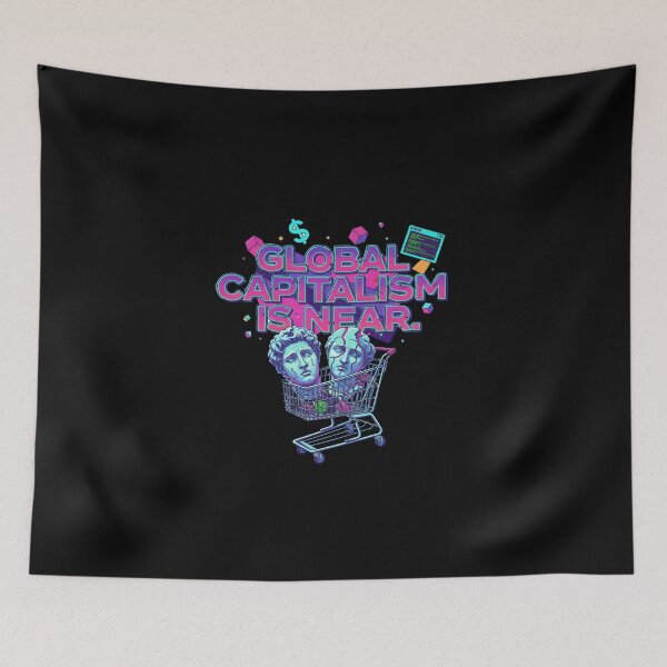 Item preview, Global Capitalism Is Near. designed and sold by musthavewords.