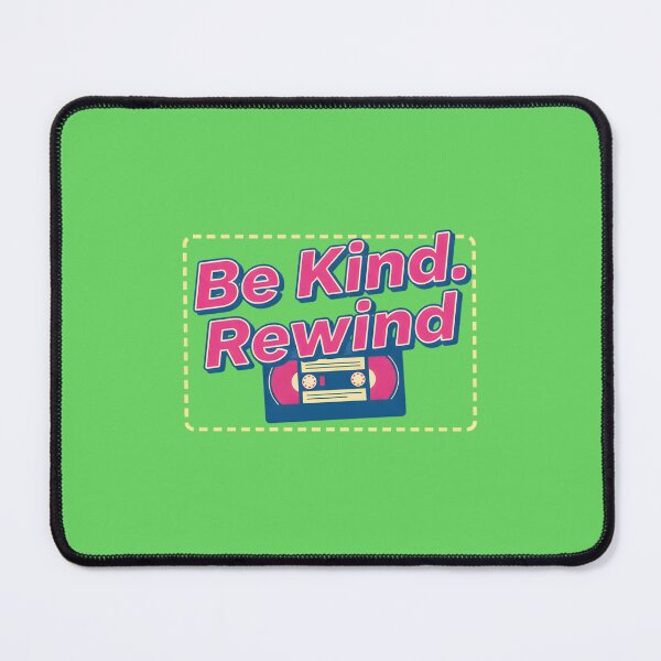 Item preview, Be Kind. Rewind. designed and sold by musthavewords.