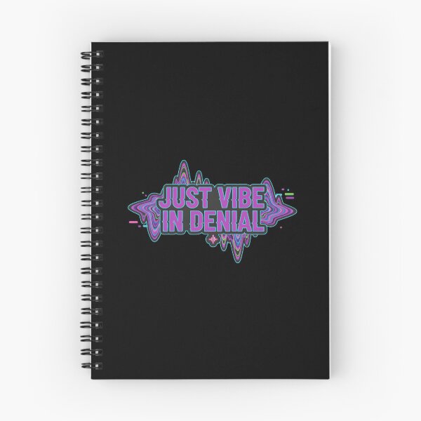 Item preview, Just Vibe In Denial. designed and sold by musthavewords.