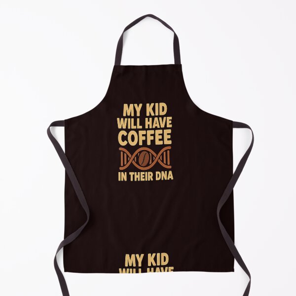 Item preview, MY KID WILL HAVE COFFEE IN THEIR DNA – Little Miss Caffeine designed and sold by RyoSaeba90.