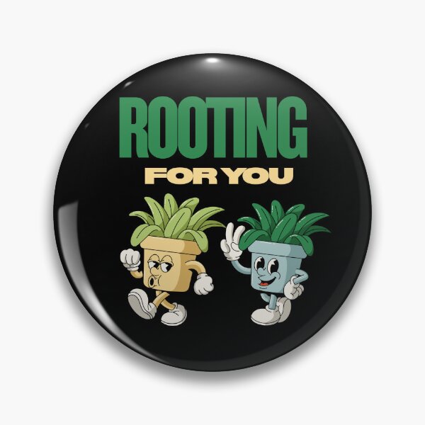 Item preview, Rooting For You - Cute Plant Lover designed and sold by BA.