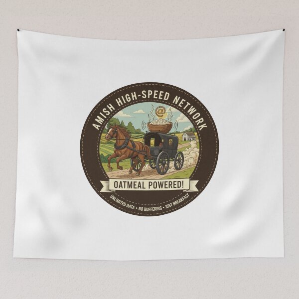 Item preview, Amish High-Speed Network - Oatmeal Powered! - No Buffering, Just Breakfast designed and sold by RedDelaney.