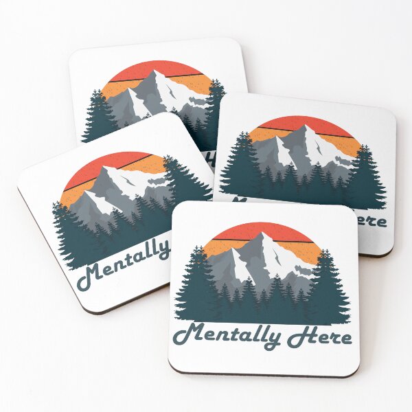 Item preview, Mentally Here – Mountain & Forest Adventure Design for Nature Lovers designed and sold by SimplyJasper.