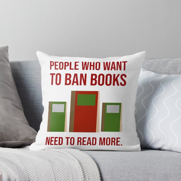 Item preview, People who want to ban books need to read more.  designed and sold by Rachel the Artist .