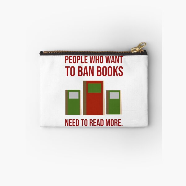 Item preview, People who want to ban books need to read more.  designed and sold by Rachel the Artist .