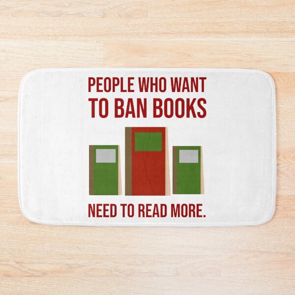 Item preview, People who want to ban books need to read more.  designed and sold by Rachel the Artist .