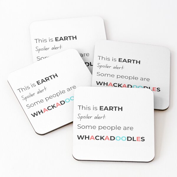 Item preview, This Earth, spoiler alert, some people are whackadoodles designed and sold by EarthMerch.