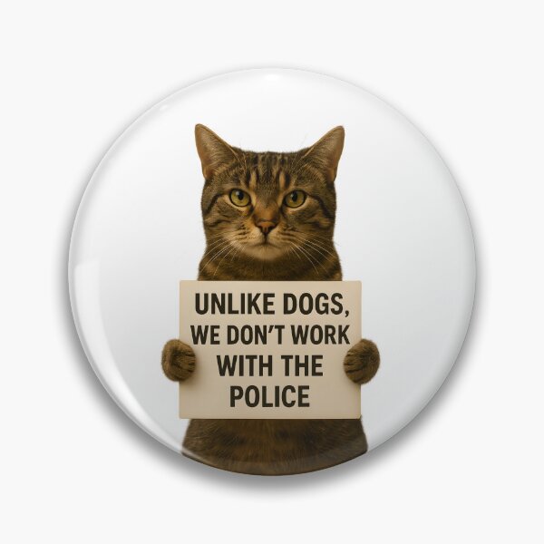 Item preview, Funny Cat Quote Shirt – “Unlike Dogs, We Don’t Work with the Cops” Cool Cat Lovers Tee designed and sold by SVALANART.