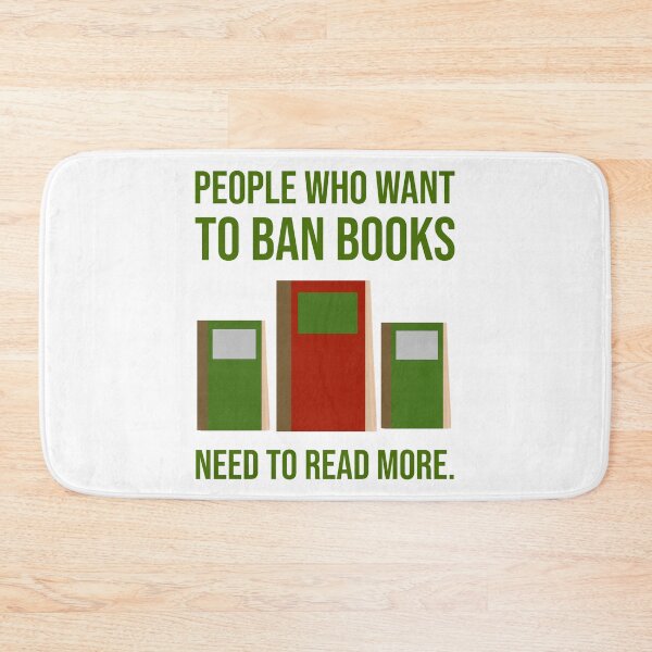 Item preview, People who want to ban books need to read more.  designed and sold by Rachel the Artist .