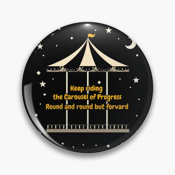 Item preview, Keep Riding the Carousel of Progress – Motivational Gift designed and sold by FMproject.