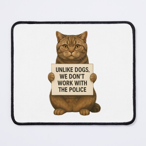 Item preview, Rebel With Paws – “Unlike Dogs, We Don’t Work with the Cops” Funny Cat Rebel Tee designed and sold by SVALANART.