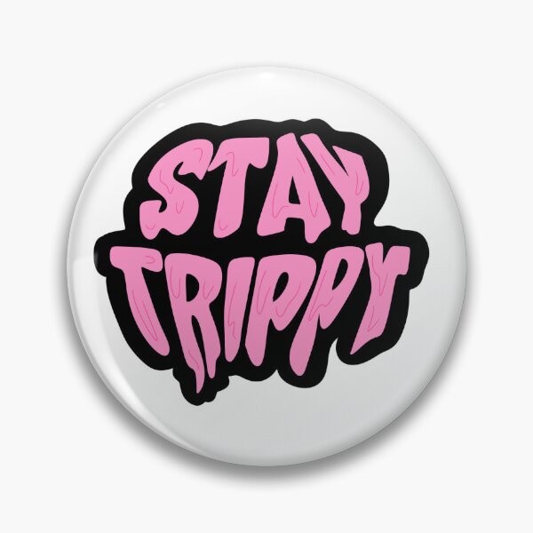 Item preview, Stay Trippy designed and sold by O2 Artistry.