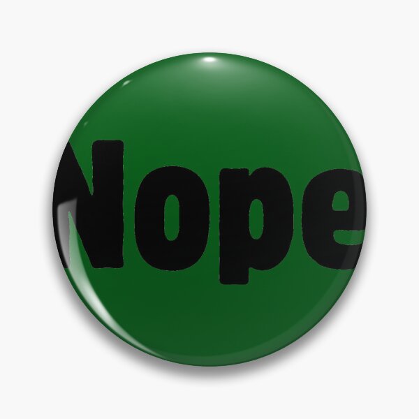 Item preview, Nope. designed and sold by GraphiTeeArt.