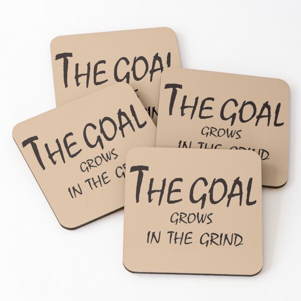 Item preview, The Goal Grows in the Grind – Motivational Discipline Quote Design designed and sold by ArtNestVerse.
