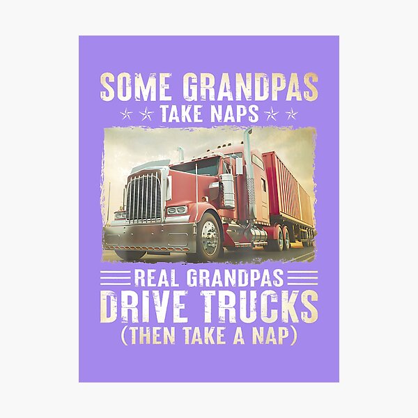 Item preview, Real Grandpas Drive Trucks (Then Nap) By Merch, Limited Edition, Perfect Gift For You And Friends designed and sold by BROSHERYLSHOP.