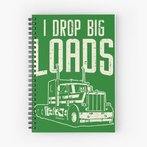 Item preview, I Drop Big Loads Trucker Life By Merch, Limited Edition, Perfect Gift For You And Friends designed and sold by BROSHERYLSHOP.