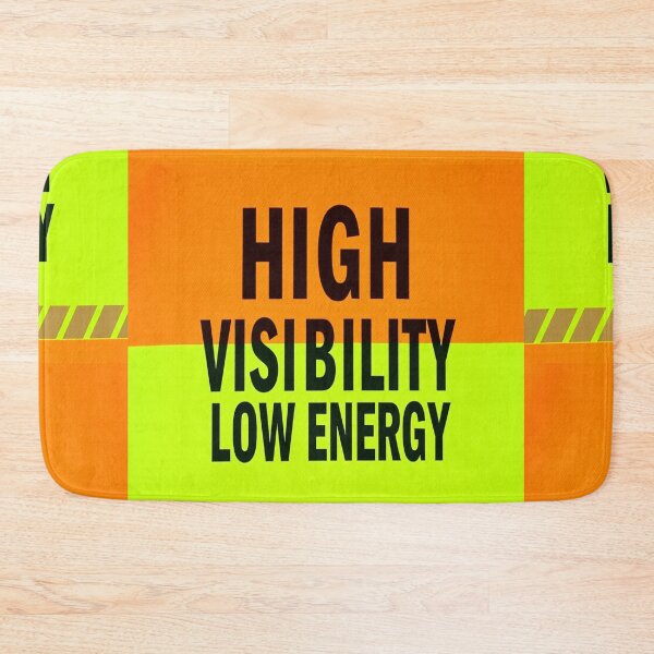 Item preview, High Visibility Low Energy • Safety-Vest Style Funny Sticker & Tee designed and sold by CMdigit.