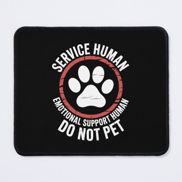 Item preview, Service Human – Emotional Support Human Funny Dog Quote designed and sold by Gogetgiggles.