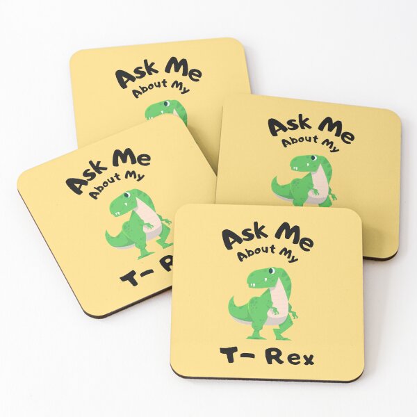 Item preview, Cartoon T-Rex – Ask Me About My Dinosaur Illustration designed and sold by HUIEN JAN.