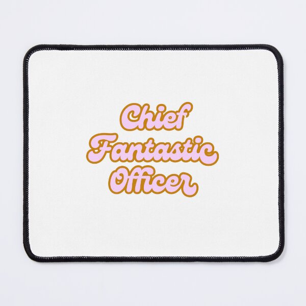 Item preview, Chief Fantastic Officer designed and sold by ridnaledesigner.