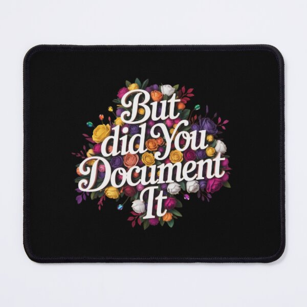 Item preview, but Did You Document It designed and sold by marianna cotaru.