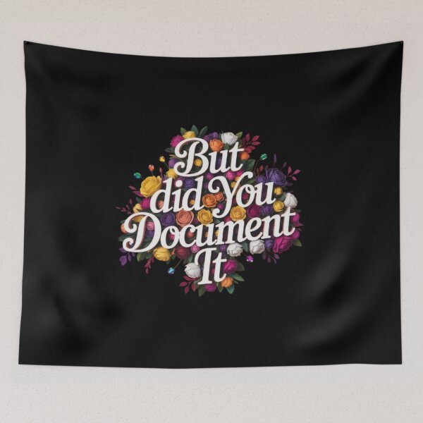 Item preview, but Did You Document It designed and sold by marianna cotaru.