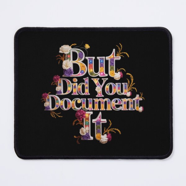Item preview, but Did You Document It designed and sold by marianna cotaru.