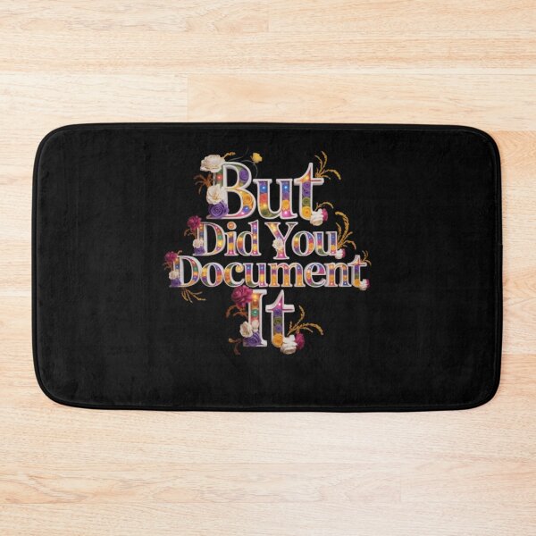 Item preview,  but Did You Document It designed and sold by marianna cotaru.