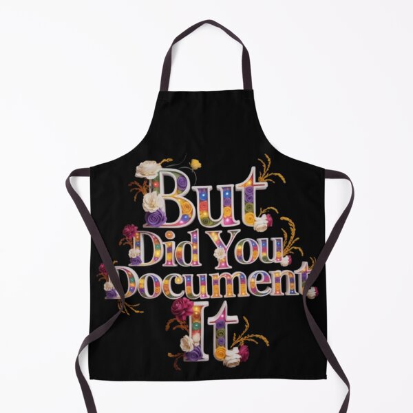 Item preview,  but Did You Document It designed and sold by Jacob noro.