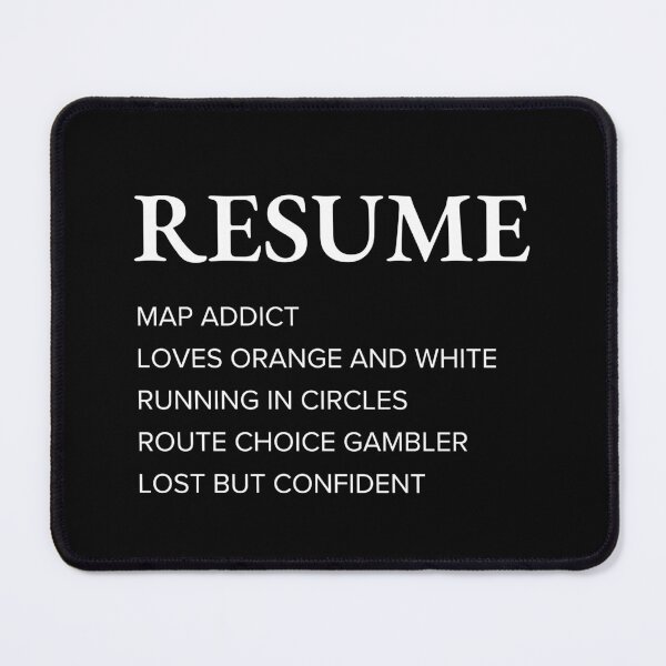 Item preview, Funny Orienteer Resume Style Sarcastic Orienteering designed and sold by StrideSuccess.