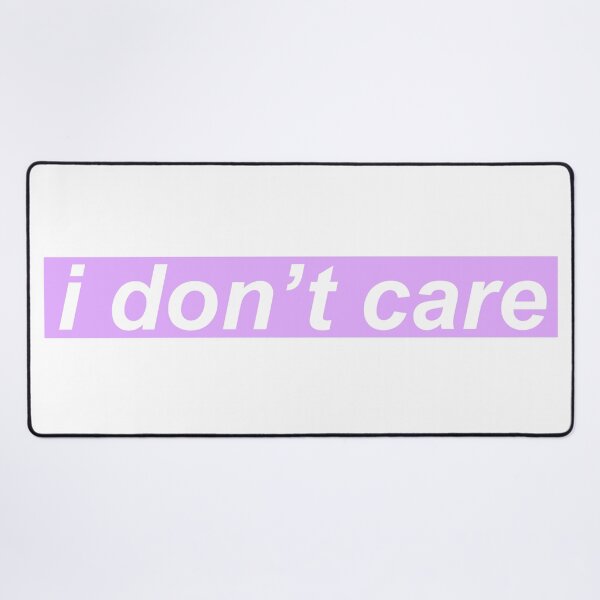 Item preview, I don't care designed and sold by HotspotDesigns.