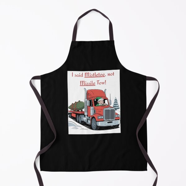 Item preview, I said Mistletoe, not Missile Tow! Christmas Parody designed and sold by signshirtz.