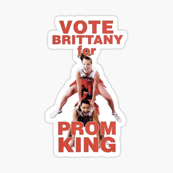 Item preview, Vote Brittany For Prom King Glee designed and sold by peachkeen88.