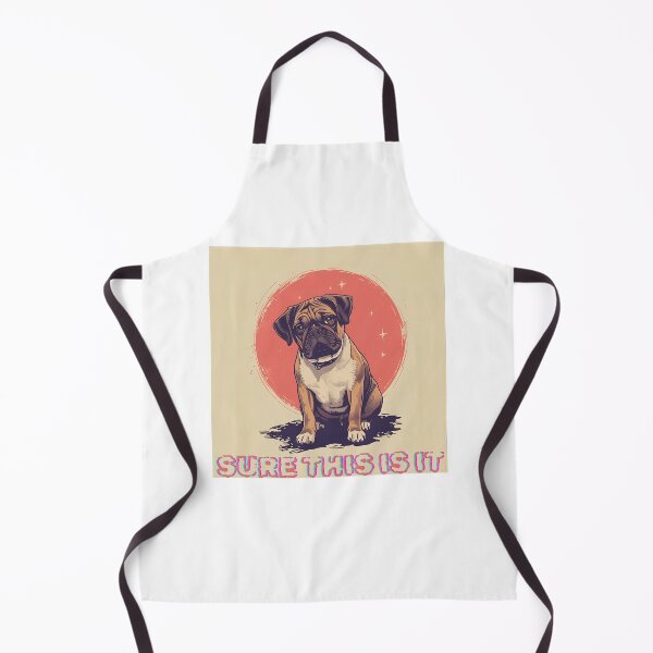 Item preview, Sure This Is It Dog designed and sold by MoGhoine.