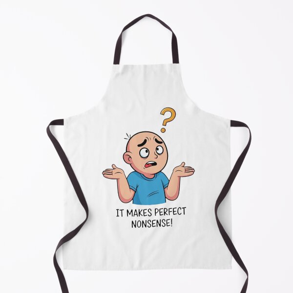 Item preview, It makes perfect nonsense! designed and sold by StrayCat-Lana.
