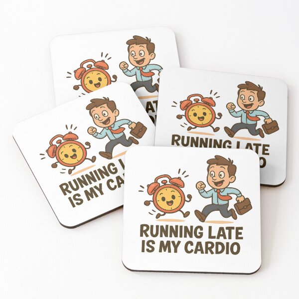 Item preview, Running Late Is My Cardio – Funny Relatable Quote designed and sold by FraktalMoods.