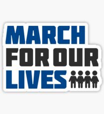 march for our lives Sticker