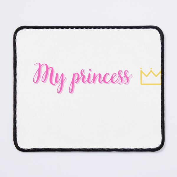 Item preview, My Princess – cute and loving quote for girls designed and sold by katerinasf.