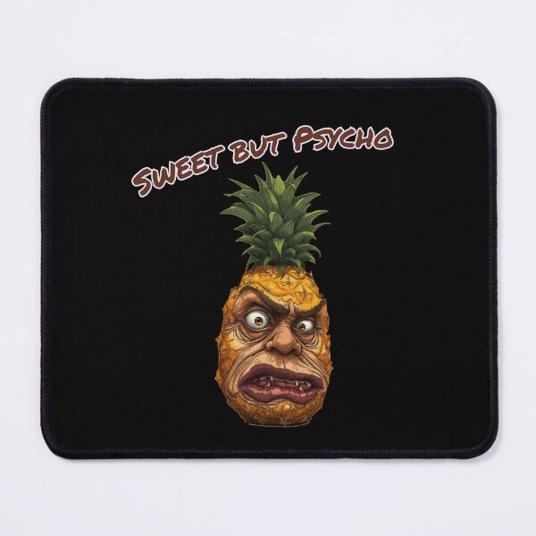 Item preview, Sweet but Psycho Pineapple designed and sold by shopistic9999.