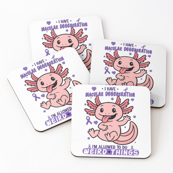 Item preview, I Have Macular Degeneration – Weird and Proud Axolotl designed and sold by Eyepatch-Jacks.