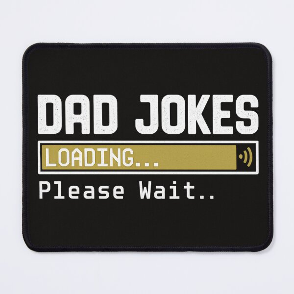 Item preview, dad joke designed and sold by EnR-designs.