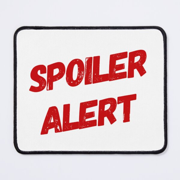 Item preview, Spoiler Alert | For the walking spoiler alert in your life! designed and sold by Ghostfoxshop.