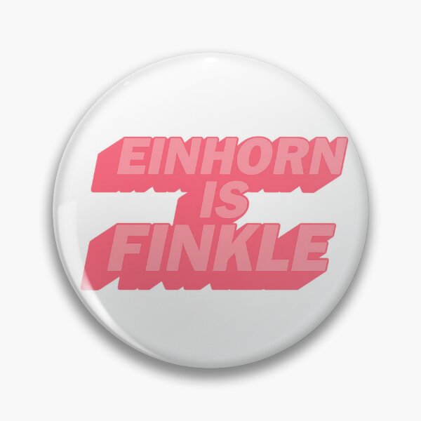 Item preview, UNICORN IS FINKLE – Funny Movie Quote Design designed and sold by RICK-TURNER.