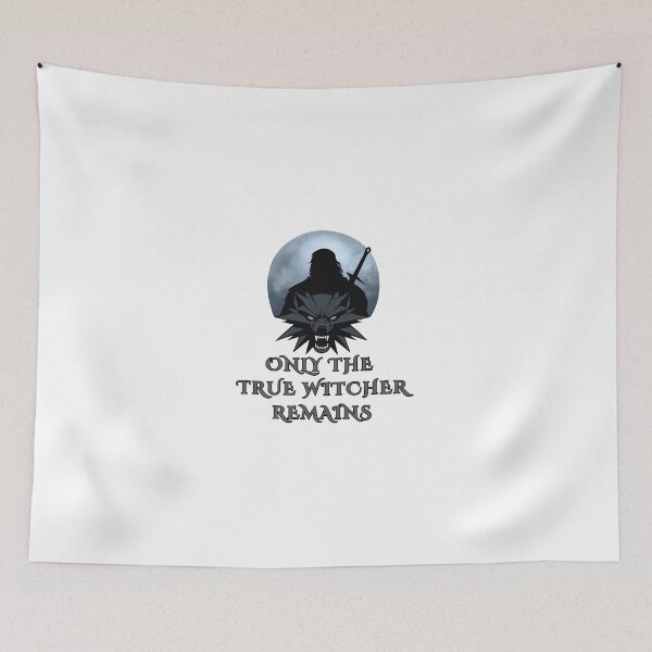 Item preview, Only The True Witcher Remains designed and sold by Controller0.