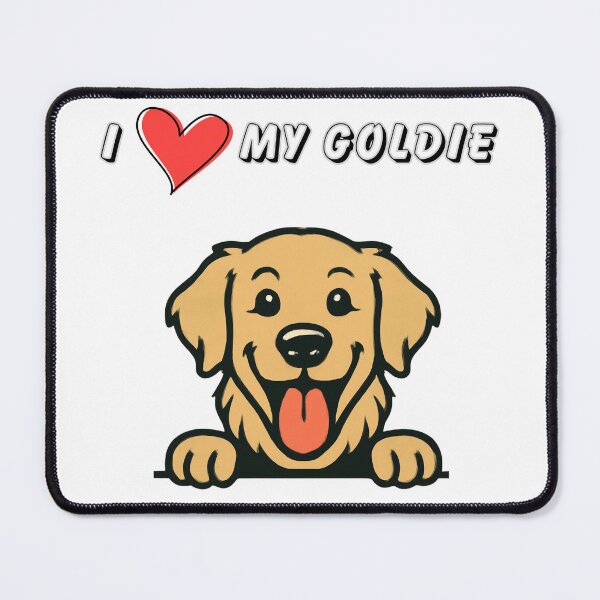 Item preview, I love my Goldie designed and sold by KatNa.