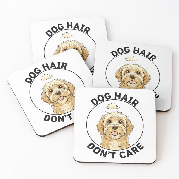 Item preview, Dog Hair Don't Care designed and sold by DRAINEDDSGN.