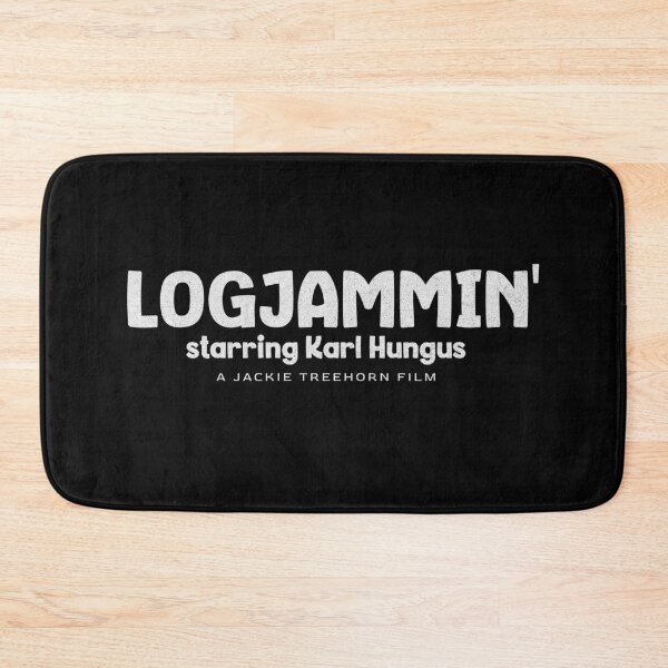 Item preview, Logjammin' - starring Karl Hungus designed and sold by Primotees.