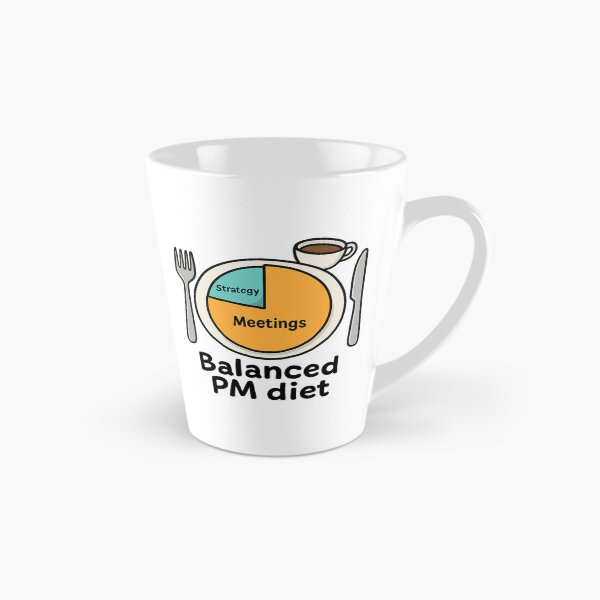 Item preview, Balanced PM Diet – Funny Product Manager Pie Chart designed and sold by MinimumViableMeme.